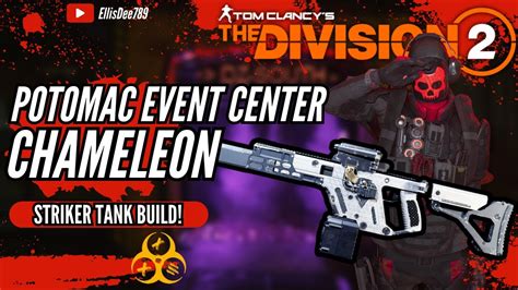 Potomac Event Center Chameleon Striker Tank Build The Division