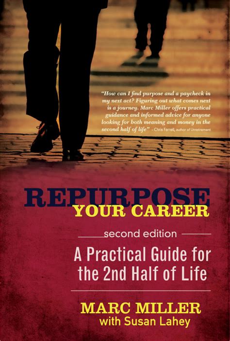 Repurpose Your Career A Practical Guide For Baby Boomers Career Pivot