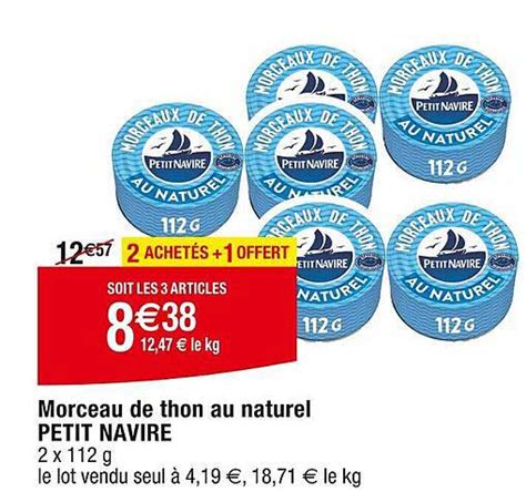 Promo Morceau De Thon Au Naturel Petit Navire Chez Cora Icatalogue Fr