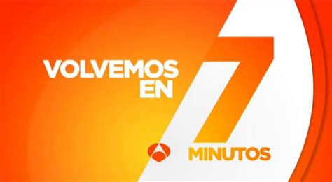 ANTENA 3 Cortinilla 2015 2017 Volvemos En 7 Minutos YouTube