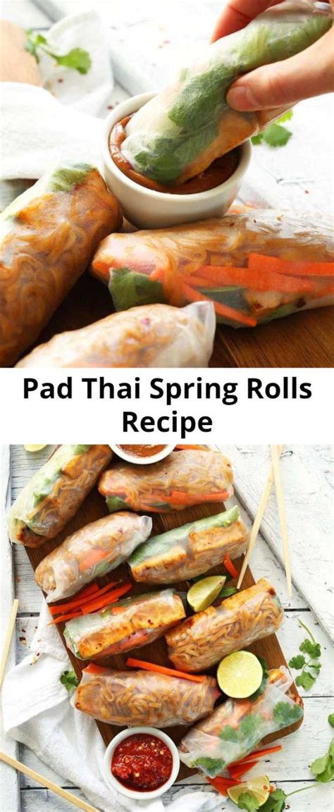 Pad Thai Spring Rolls Recipe 9am Chef