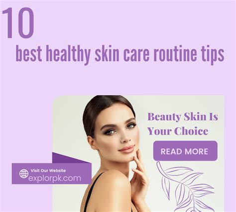 10 best healthy skin care routine tips | by Explor pk | Medium