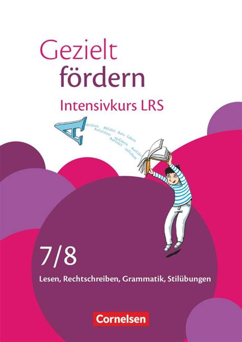 Gezielt F Rdern Schuljahr Intensivkurs Lrs Deutsch