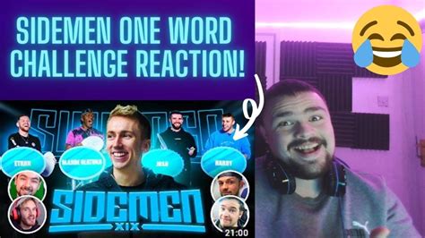 Sidemen Youtuber One Word Challenge Reaction Youtube