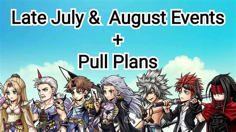 Late July August Events Pull Plans DFFOO GL YouTube