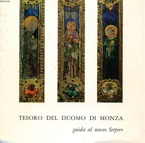 Tesoro Del Duomo Di Monza Guida Von Collectif Bon Couverture Souple