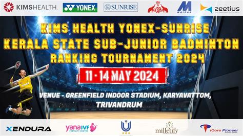 Day Court Kims Health Yonex Sunrise Kerala State Sub Junior