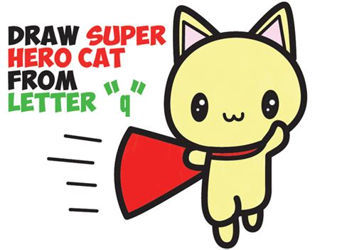 How to Draw a Cute Cat Super Hero (Kawaii) with Easy Step by Step ...