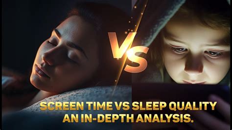 🌙 Screen Time Vs Sleep Quality An In Depth Analysis Youtube