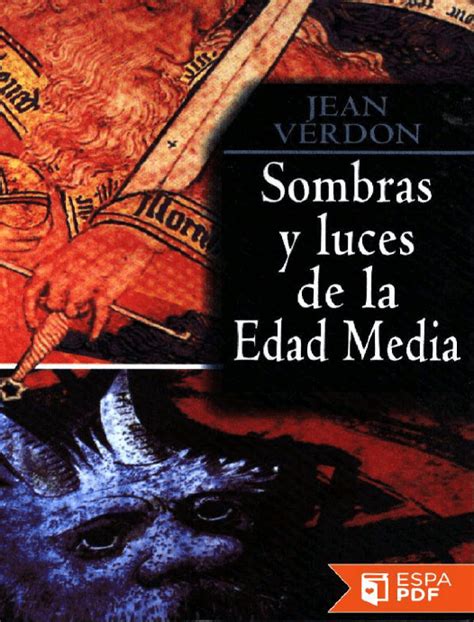 Sombras Y Luces De La Edad Media