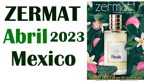 CATÁLOGO ZERMAT ABRIL 2023 MÉXICO YouTube