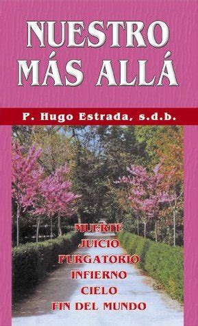 Nuestro más allá Colección Padre Hugo Estrada nº 30 by P Hugo