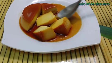 Cách làm bánh FLAN đơn giản nhất cho trẻ ăn dặm | sức khỏe tâm sinh ...