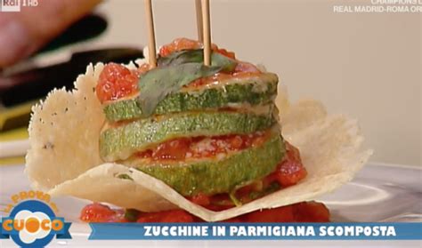 Parmigiana Di Zucchine La Prova Del Cuoco Ricette 19 Settembre Con