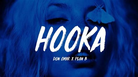 Hooka Don Omar Ft Plan B LETRA YouTube