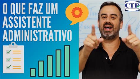 O Que Faz Um Assistente Administrativo Youtube