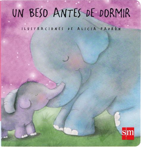 Un beso antes de dormir Libros de cartón Tellechea Teresa Padrón