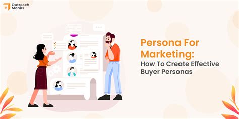 Persona For Marketing How To Create Effective Buyer Personas