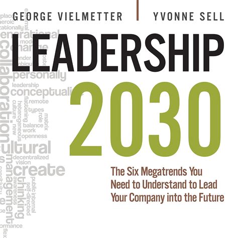 Leadership 2030 The Future Of Leadership 8