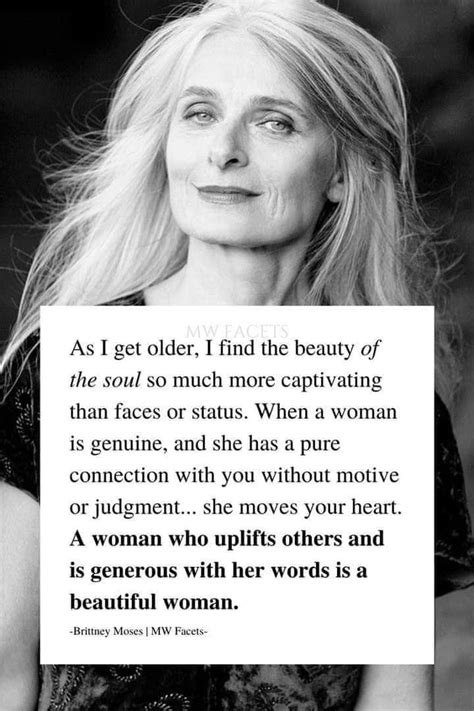 Pin By Debbie Giuliani On Ab New Me Aging Gracefully Quotes Wisdom