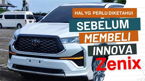 Toyota Innova Zenix Perhatikan Fakta Berikut Sebelum Membeli