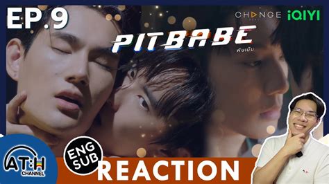 AUTO ENG SUB REACTION RECAP EP 9 Pit Babe The Series