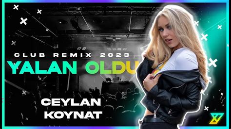 Ceylan Koynat Yalan Oldu Y Emre Music Club Remix Yılbaşı Özel