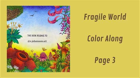 Fragile World Kerby Rosanes Color Along Page 3 YouTube