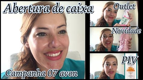 Abertura De Caixa Avon Campanha 07 2022 YouTube