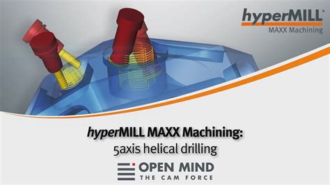 HyperMILL MAXX Machining High Performance Drilling GROB Mikron