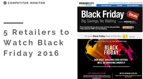 Top 5 Retailers to Watch For Black Friday Deals in 2016 - Competitor ...