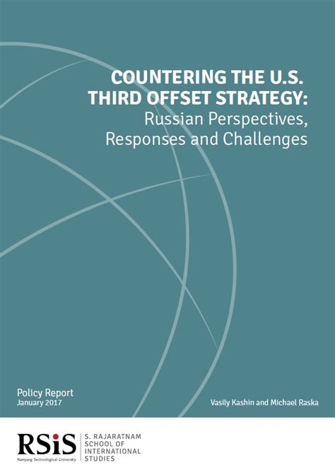 Countering The U S Third Offset Strategy Russian Perspectives