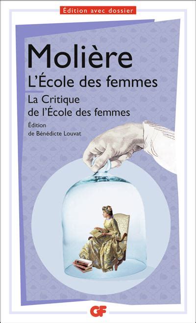 L Cole Des Femmes Suivi De La Critique De L Cole Des Femmes La