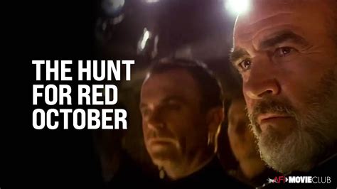 THE HUNT FOR RED OCTOBER (1990) – AFI Movie Club | American Film Institute