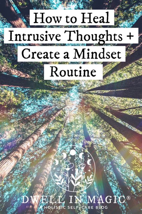 How to Heal Intrusive Thoughts and Create a Mindset Routine