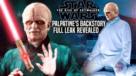 The Rise Of Skywalker Palpatine S Backstory Full Leak Revealed Star