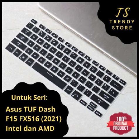 Jual Keyboard Protector Cover Asus Tuf Dash F15 Fx516 2021 Intel Amd