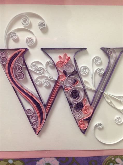 Letter W Quilling By Amy Creasy Quilling Letters Quilling Designs