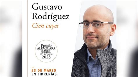 El Escritor Peruano Gustavo Rodríguez Ganó El Premio Alfaguara De