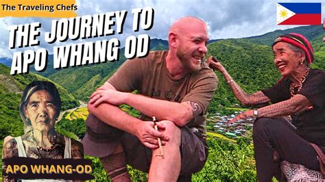 Meeting The Worlds Oldest Tattoo Artist Apo Whang Od 🇵🇭kalinga Philippines Travel Vlog Youtube