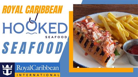 Hooked Seafood On Royal Caribbean Navigator Wonder Symphony Of The Seas Actual Food And Menu