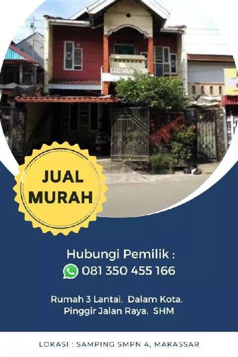 Rumah 3 Lantai Dalam Kota Pinggir Jalan Raya Makassar Dijual Rumah