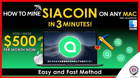 How To Mine Siacoin On Any Mac Intel Or M Sia Fast And Easy