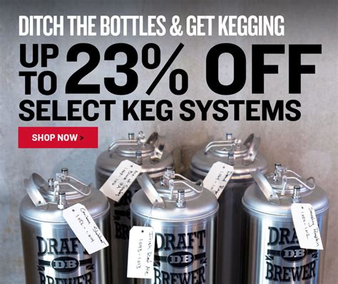 Up To Off Select Kegs Kegging Systems At Northern Brewer