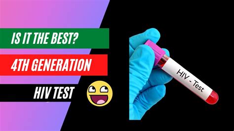 What Is 4th Generation Hiv Test At Andy Lori Blog