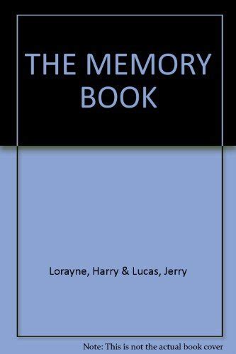 The Memory Book - Harry Lorayne Jerry Lucas: 9780352398567 - AbeBooks