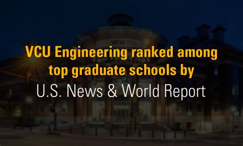 Vcu College Of Engineering Climbs More Than 10 Ranks In Us News And