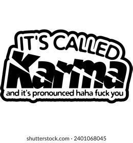 Called Karma Pronounced Haha Fuck You Stock Vector Royalty Free Shutterstock