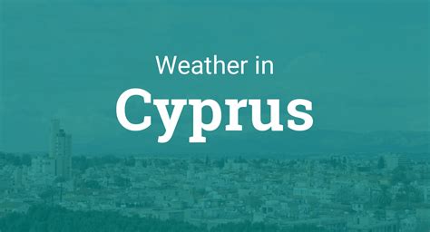 Weather in Cyprus