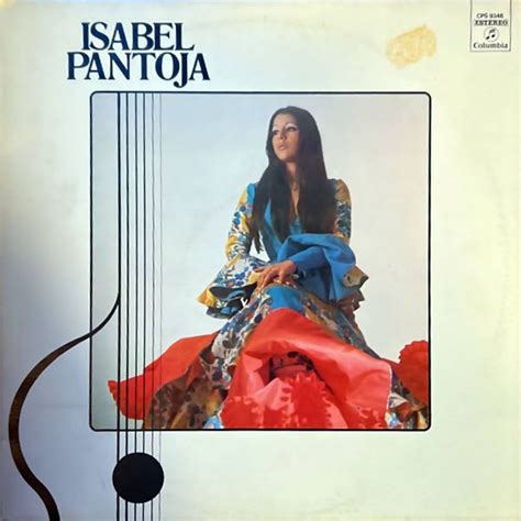 Isabel Pantoja – Isabel Pantoja (1974, Vinyl) - Discogs